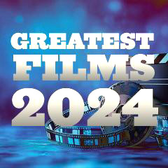 Greatest Films of 2024