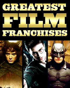 Greatest Film Franchises