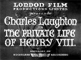 The Private Life of Henry VIII (1933, UK)